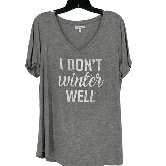 Novelty Tshirt "I DON'T WINTER WELL" NWT L Gray Casual Chic Loungewear Comfy - Picture 2 of 12